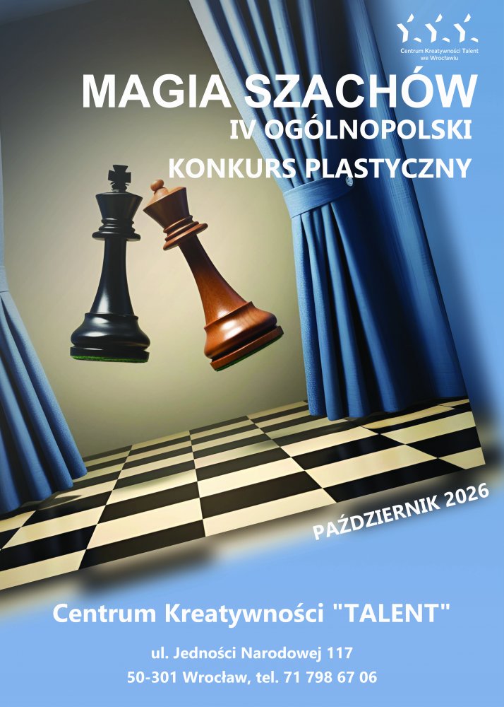 Plakat Magia Szachów IV edycja Ogólnopolskiego Konkursu Plastycznego