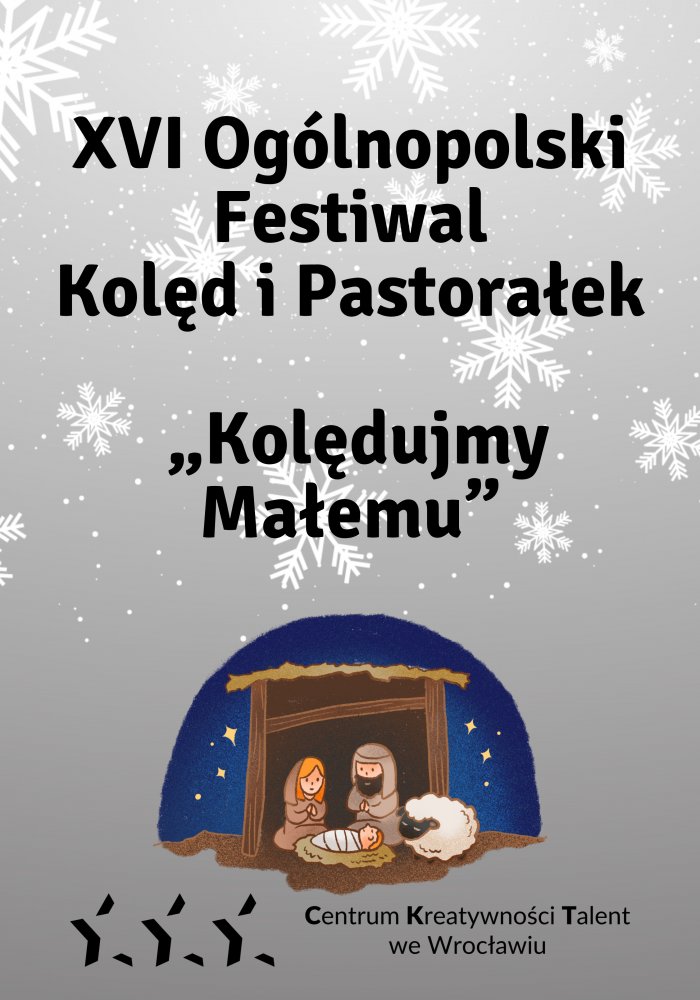 plakat XVI Festiwalu Kolęd i Pastorałek Kolędujmy Małemu