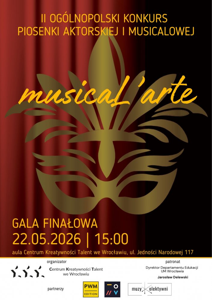 plakat konkursu Piosenki Aktorskiej musicaL'arte. Zawiera tekst, który znajduje się także w tekście okalającym.
